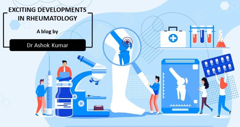 Exciting Developments In Rheumatology