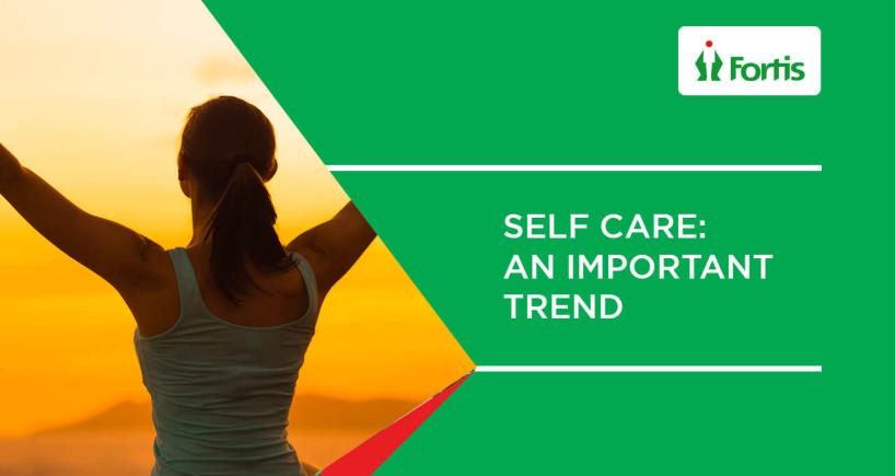 Self Care: An Important Trend